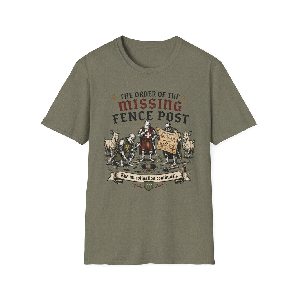 The Order of The Missing Fence Post T-Shirt
