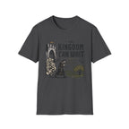 The Kingdom Can Wait T-Shirt
