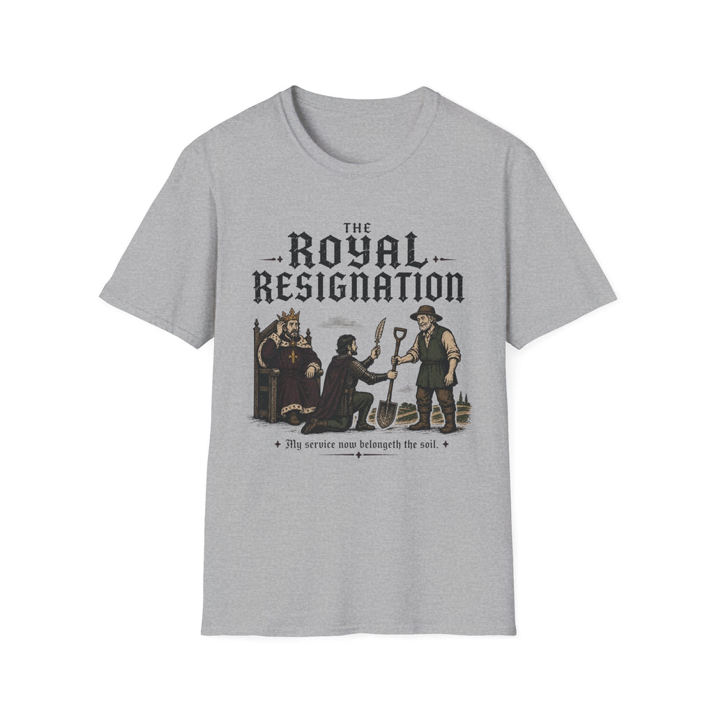 The Royal Resignation T-Shirt