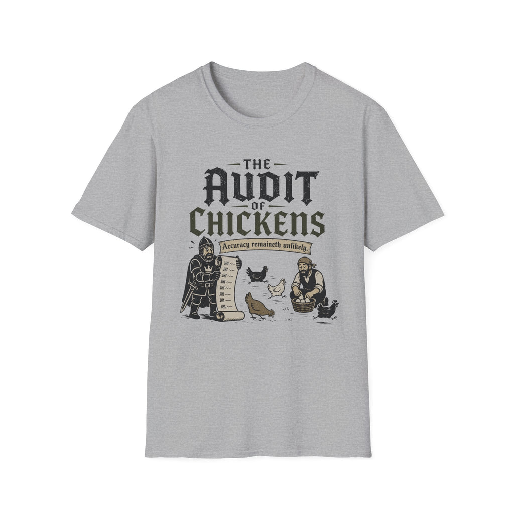 The Audit of Chickens T-Shirt