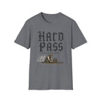 Hard Pass T-Shirt