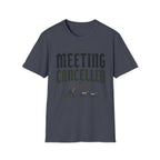 Meeting Cancelled T-Shirt