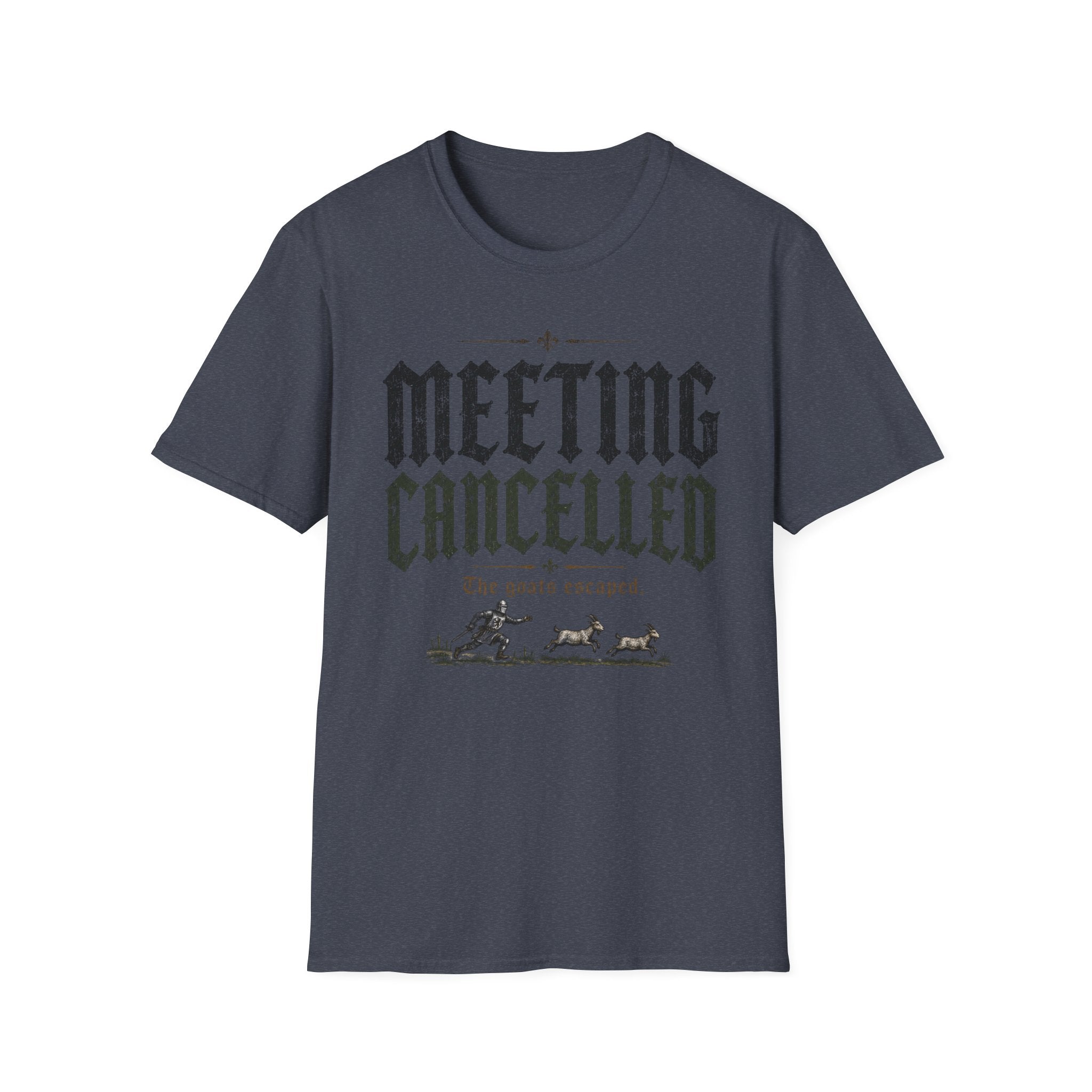 Meeting Cancelled T-Shirt
