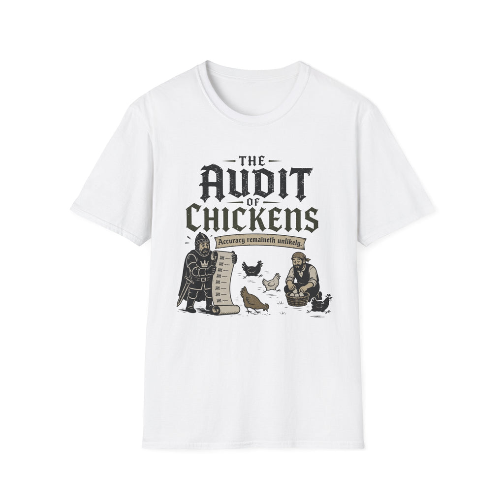 The Audit of Chickens T-Shirt