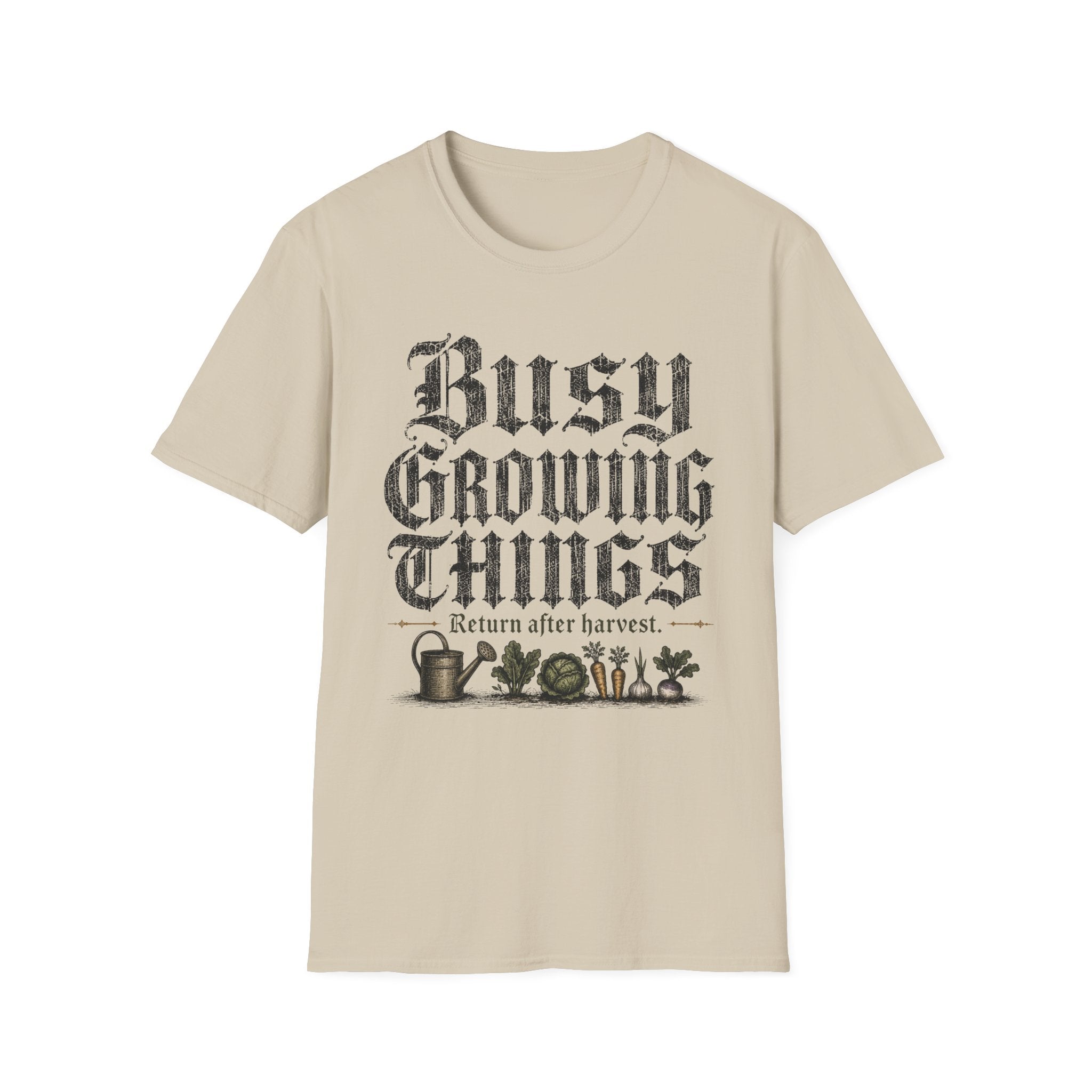 Busy Growing Things T-Shirt