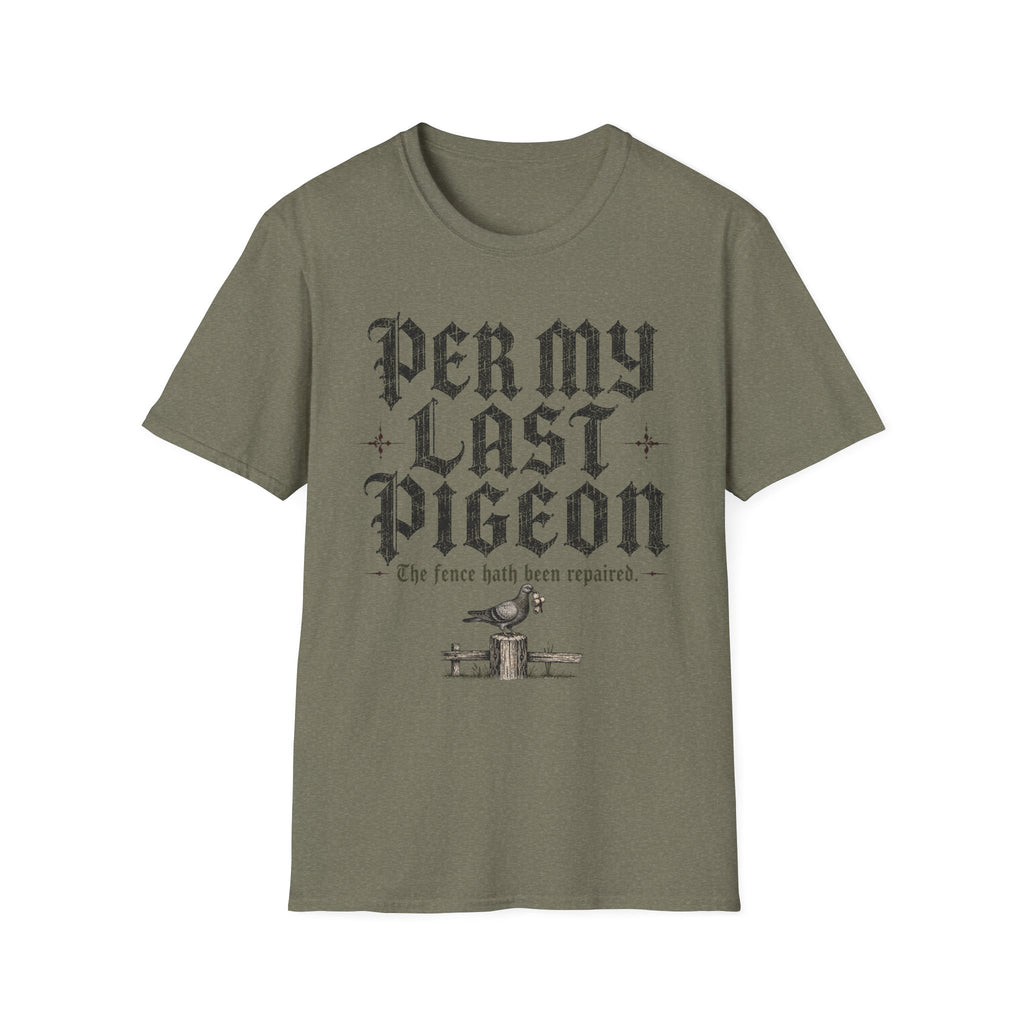 Per My Last Pigeon T-Shirt