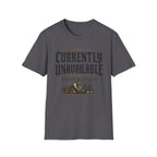 Currently Unavailable T-Shirt