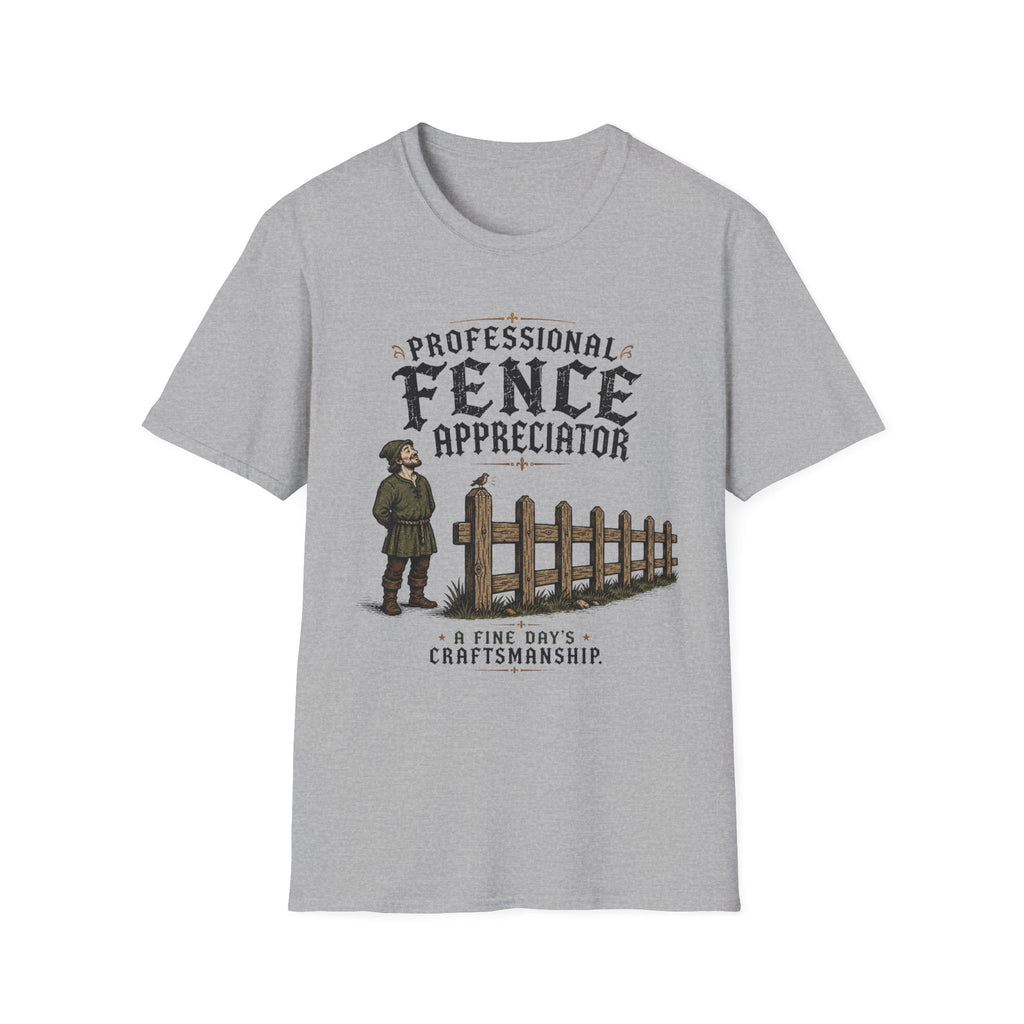 Professional Fence Appreciator T-Shirt