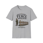 Professional Fence Appreciator T-Shirt