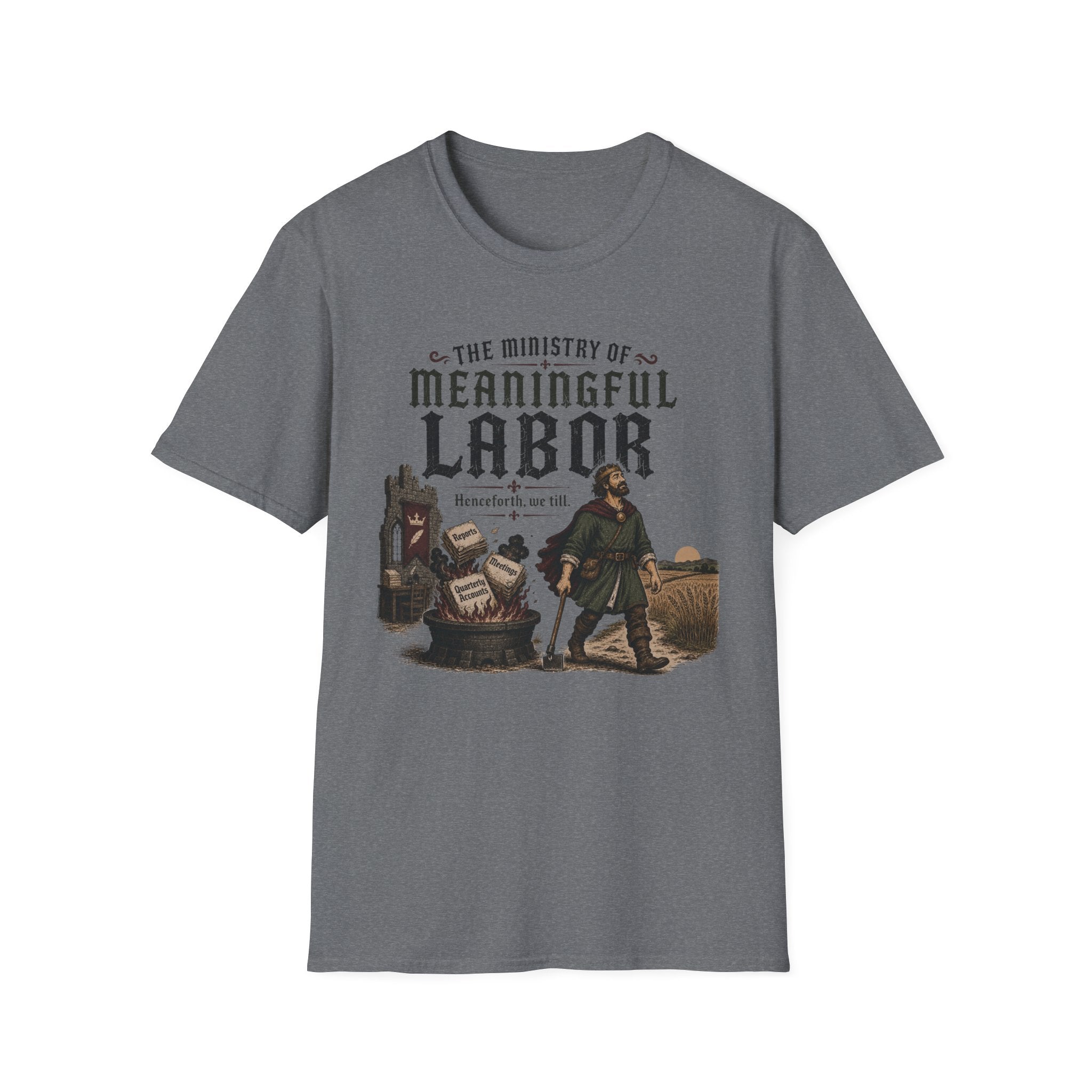 Ministry of Meaningful Labor T-Shirt