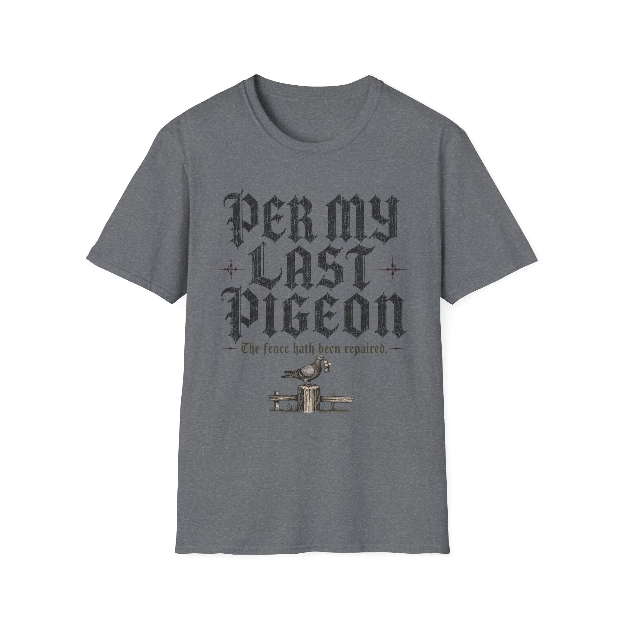 Per My Last Pigeon T-Shirt