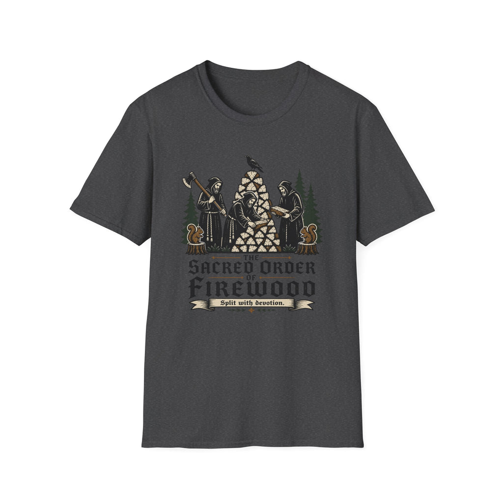 Sacred Order of Firewood T-Shirt