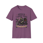 Verily I Cannot Today T-Shirt
