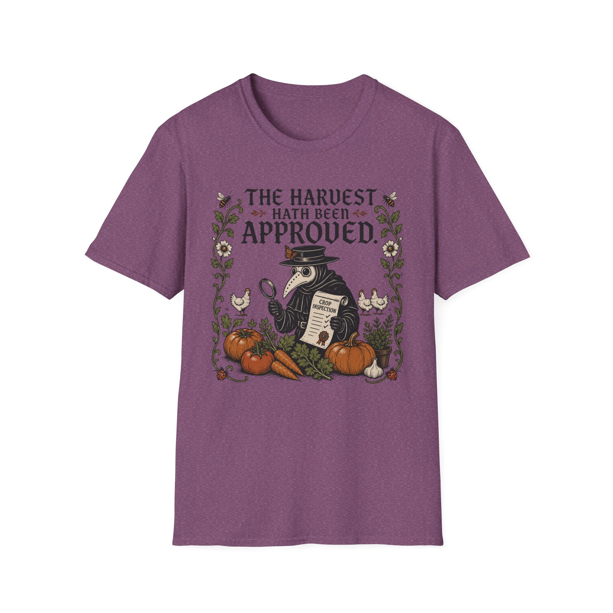 The Harvest Hath Been Approved T-Shirt