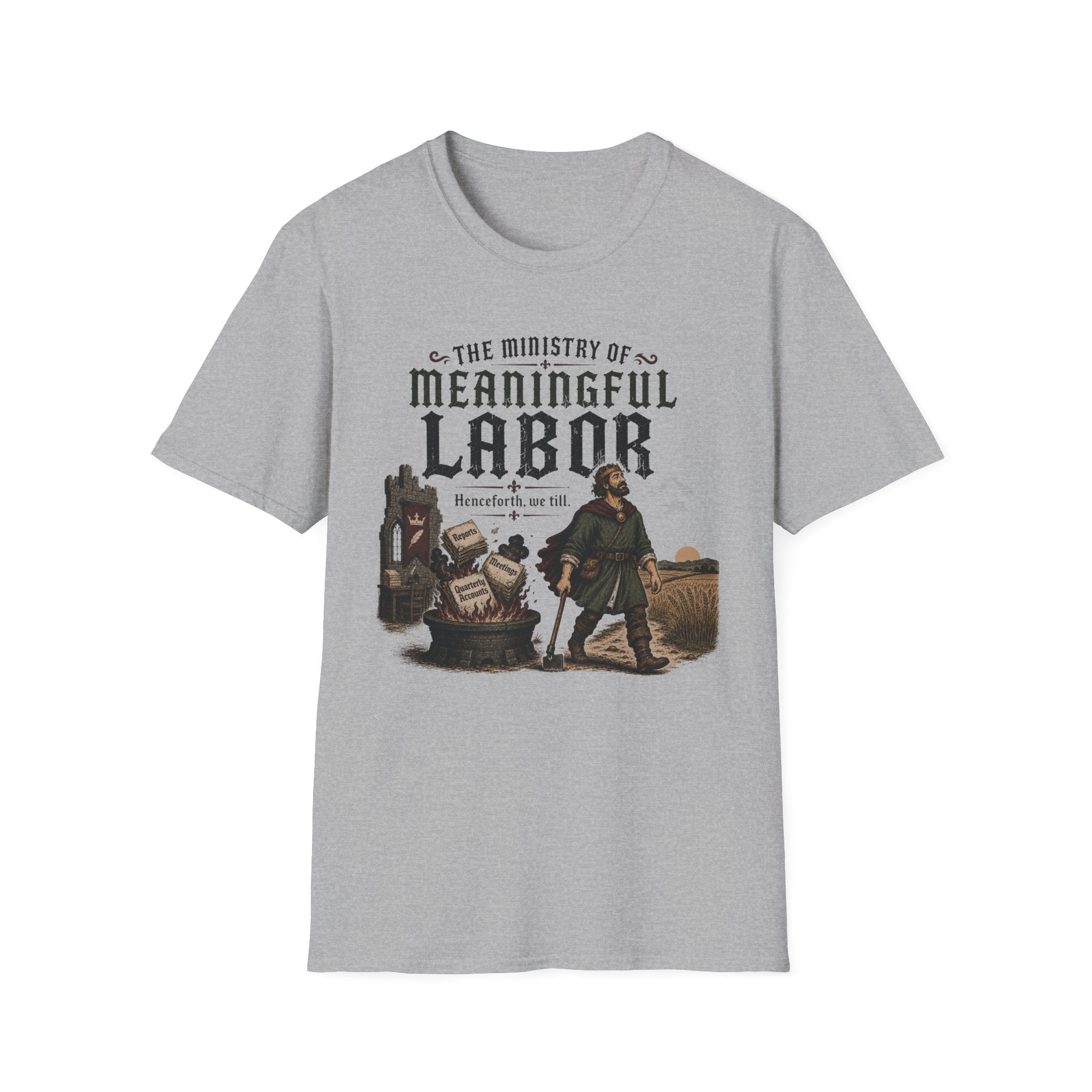 Ministry of Meaningful Labor T-Shirt