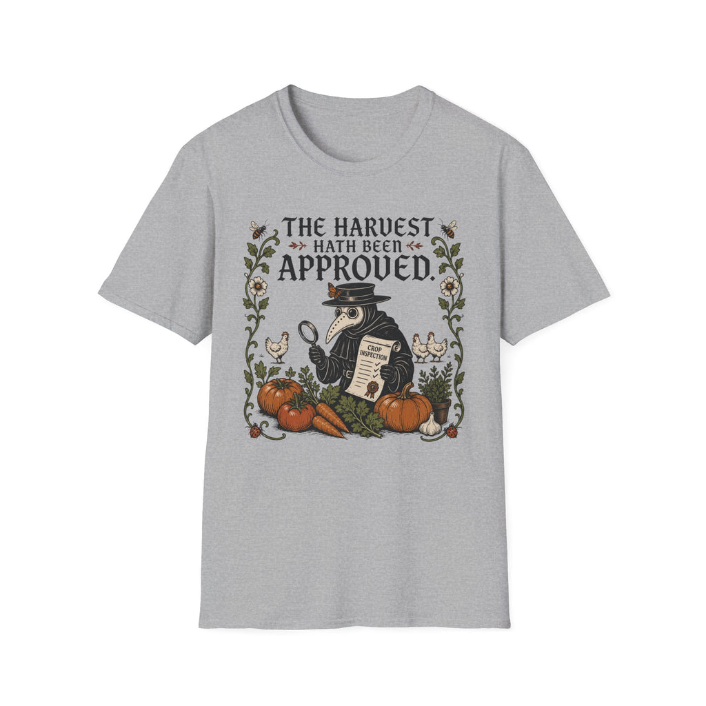 The Harvest Hath Been Approved T-Shirt