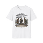 Brotherhood of Broken Tools T-Shirt