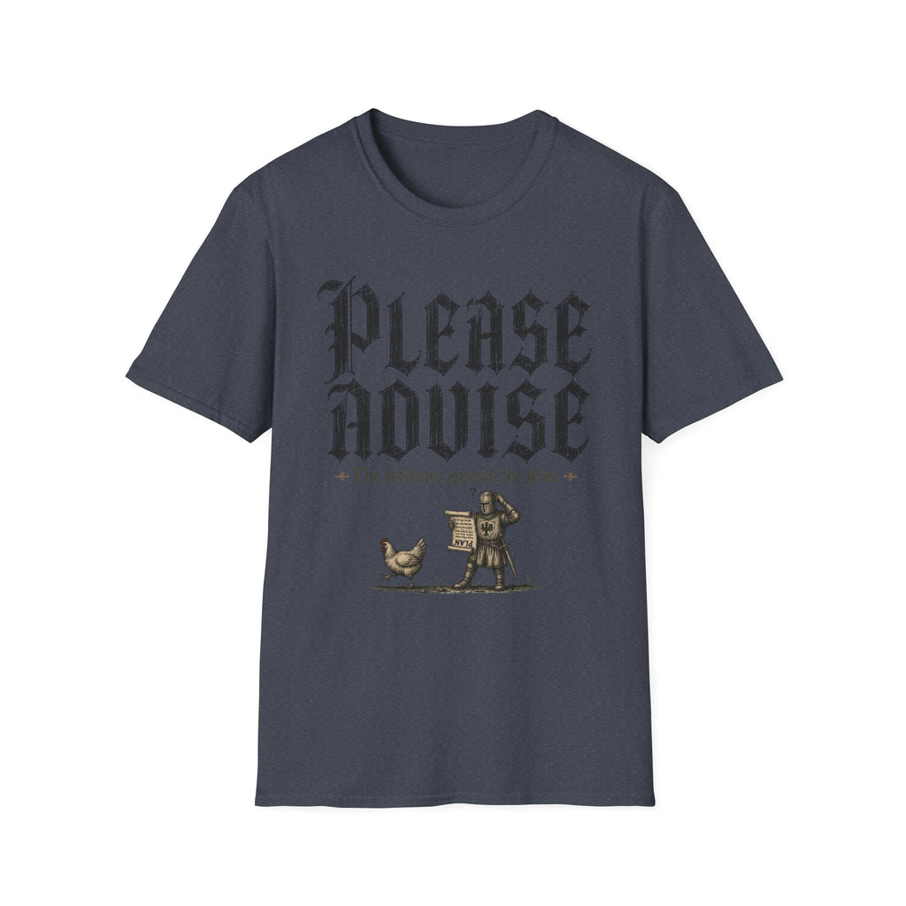 Please Advise T-Shirt