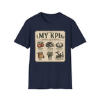 My KPIs T-Shirt