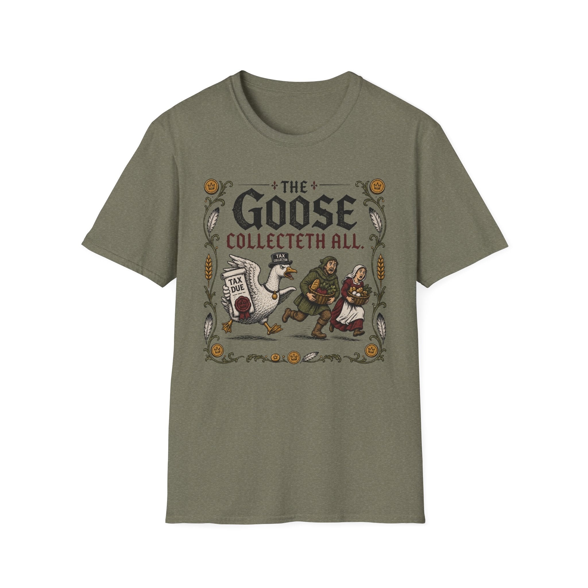 The Goose Collecteth All T-Shirt