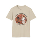 Let Us Get This Bread T-Shirt