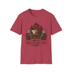 HR Is Breathing Fire Today T-Shirt