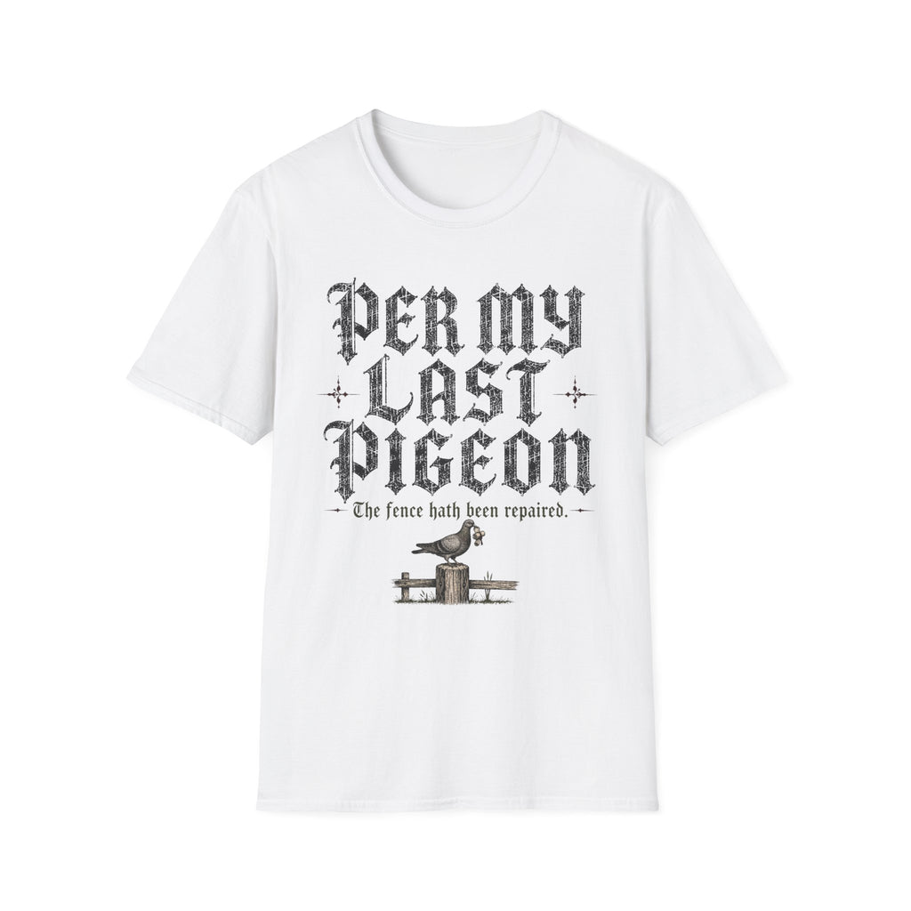 Per My Last Pigeon T-Shirt