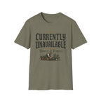 Currently Unavailable T-Shirt