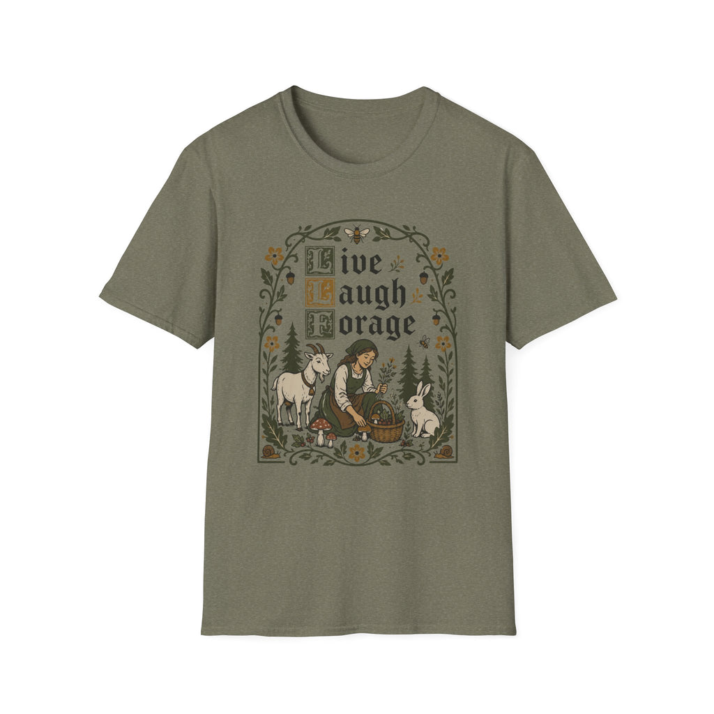 Live, Laugh, Forage T-Shirt