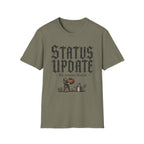 Status Update T-Shirt