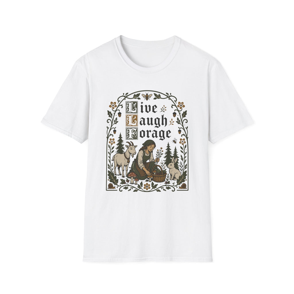 Live, Laugh, Forage T-Shirt