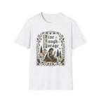 Live, Laugh, Forage T-Shirt