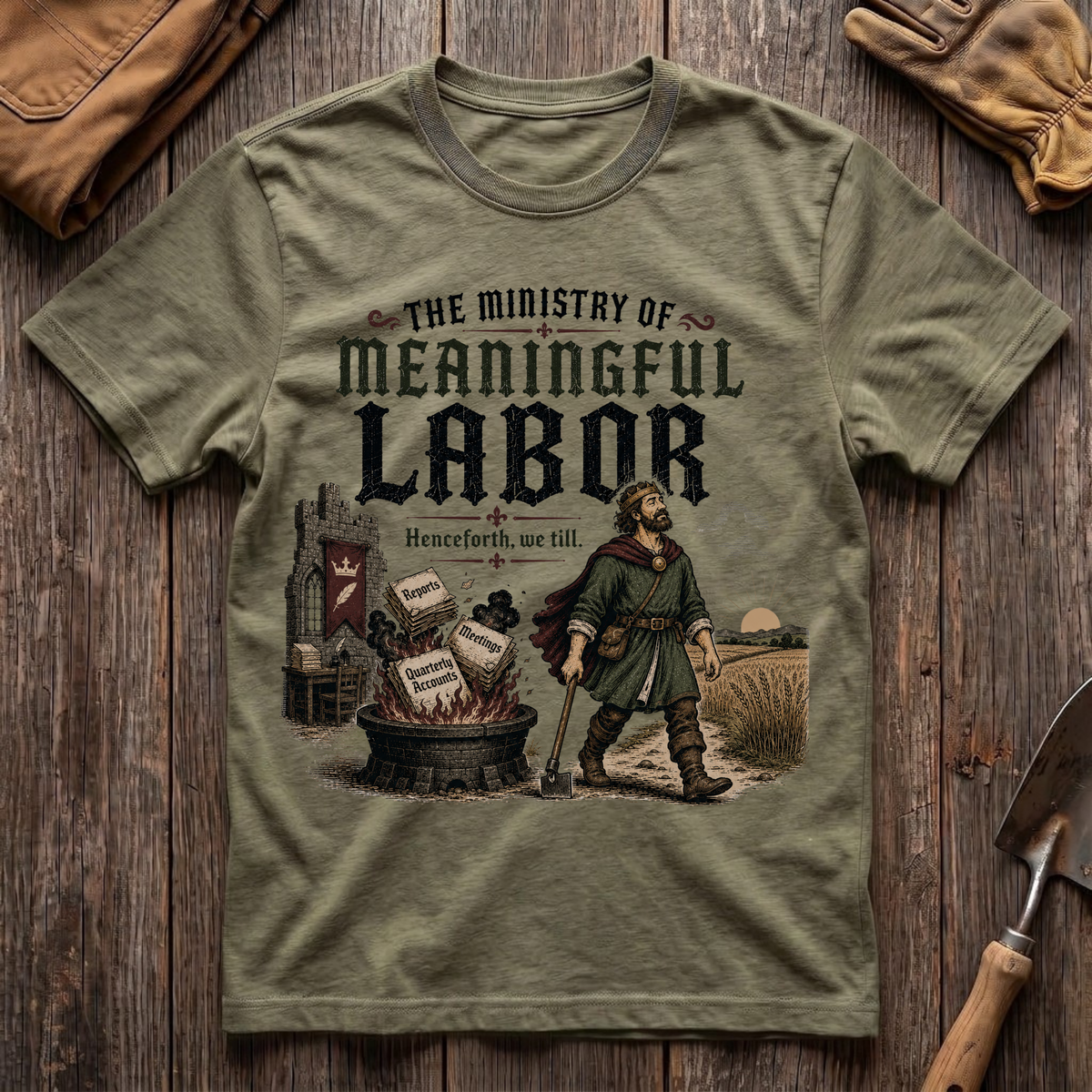 Ministry of Meaningful Labor T-Shirt