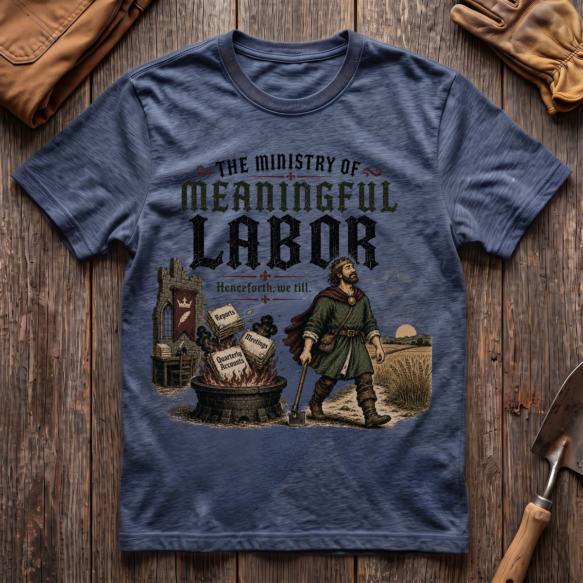Ministry of Meaningful Labor T-Shirt