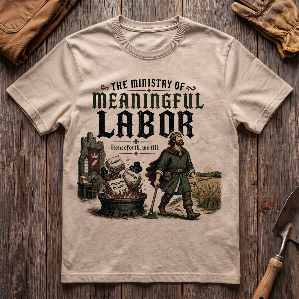 Ministry of Meaningful Labor T-Shirt