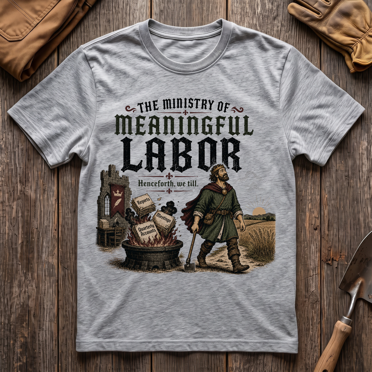 Ministry of Meaningful Labor T-Shirt