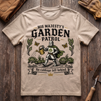 His Majesty's Garden Patrol T-Shirt