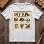My KPIs T-Shirt