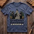 Sacred Order of Firewood T-Shirt
