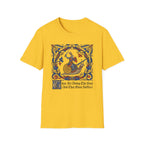 Thou Art Doing Thy Best T-Shirt
