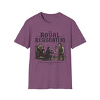 The Royal Resignation T-Shirt