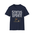 Status Update T-Shirt