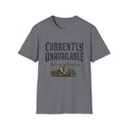 Currently Unavailable T-Shirt
