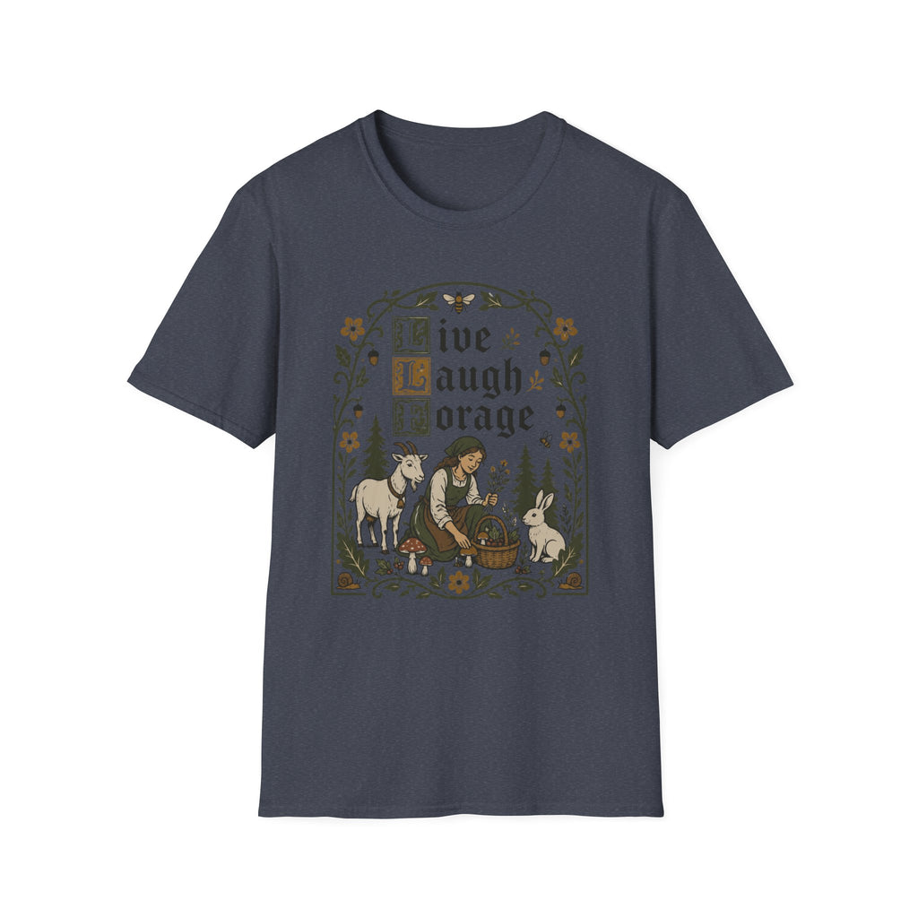 Live, Laugh, Forage T-Shirt