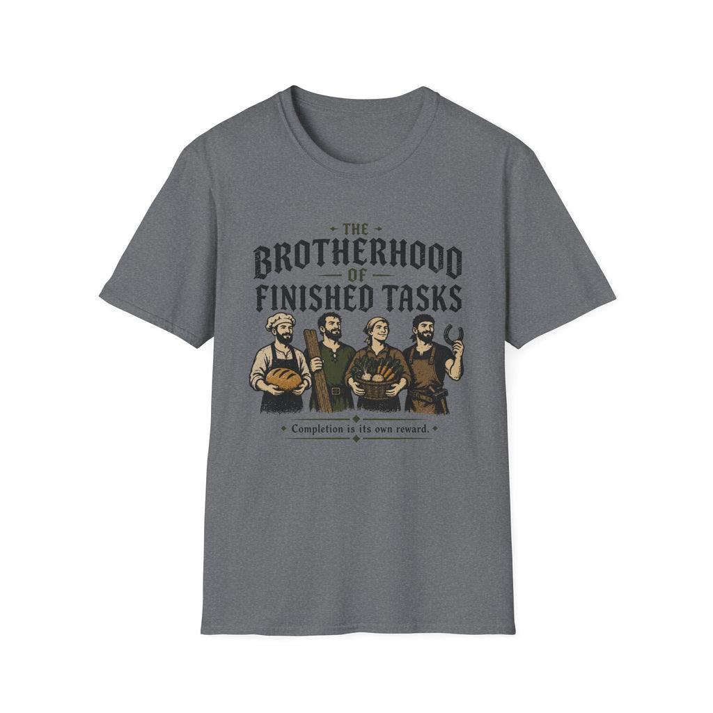 The Brotherhood of Finished Tasks T-Shirt