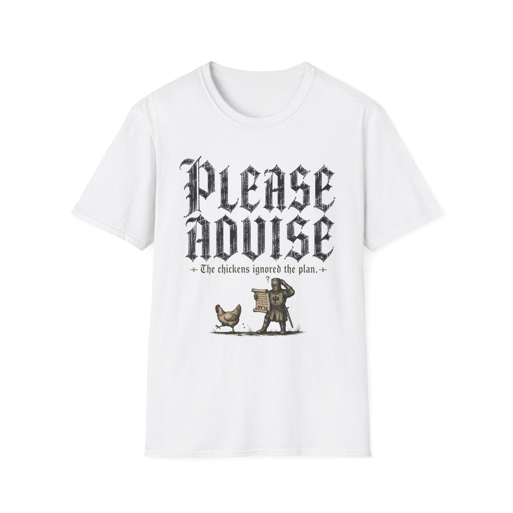 Please Advise T-Shirt