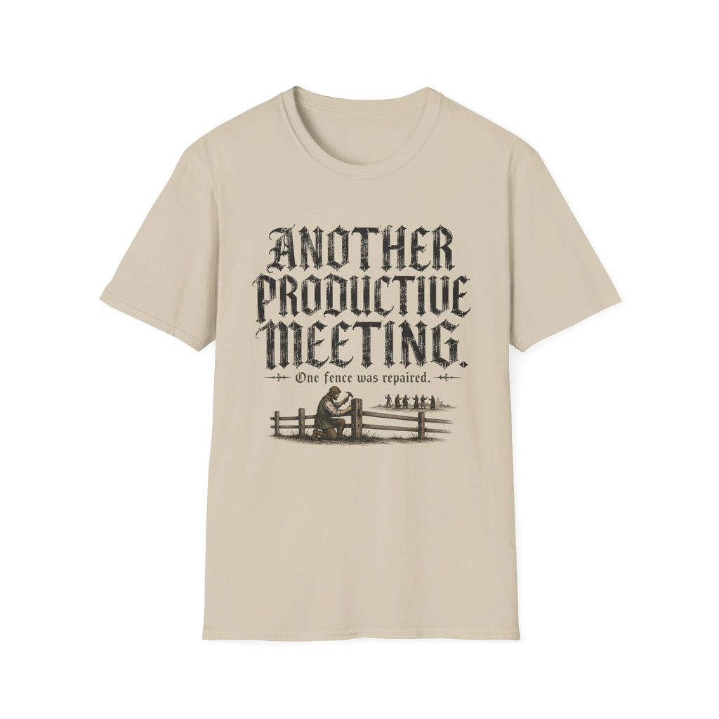 Another Productive Meeting T-Shirt