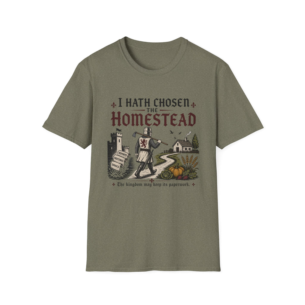 I Hath Chosen The Homestead T-Shirt