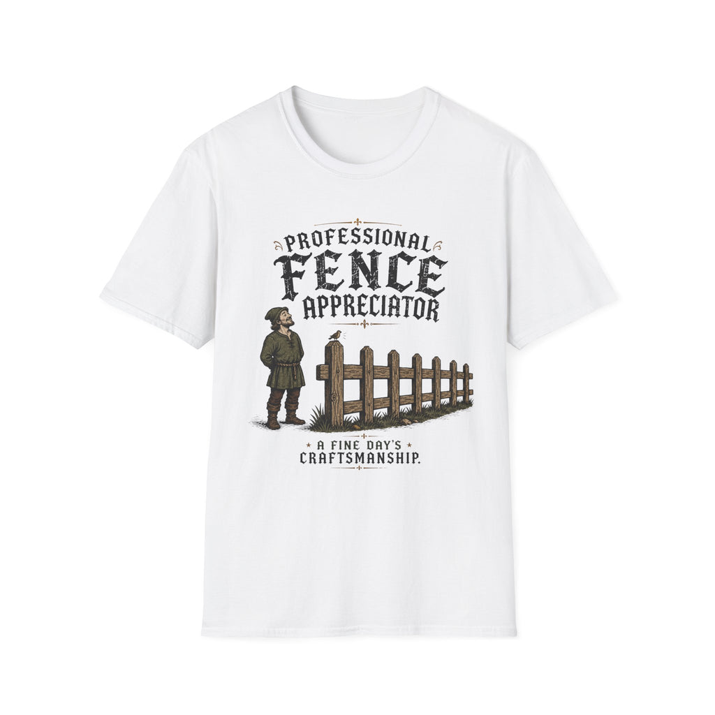 Professional Fence Appreciator T-Shirt