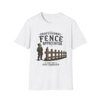 Professional Fence Appreciator T-Shirt